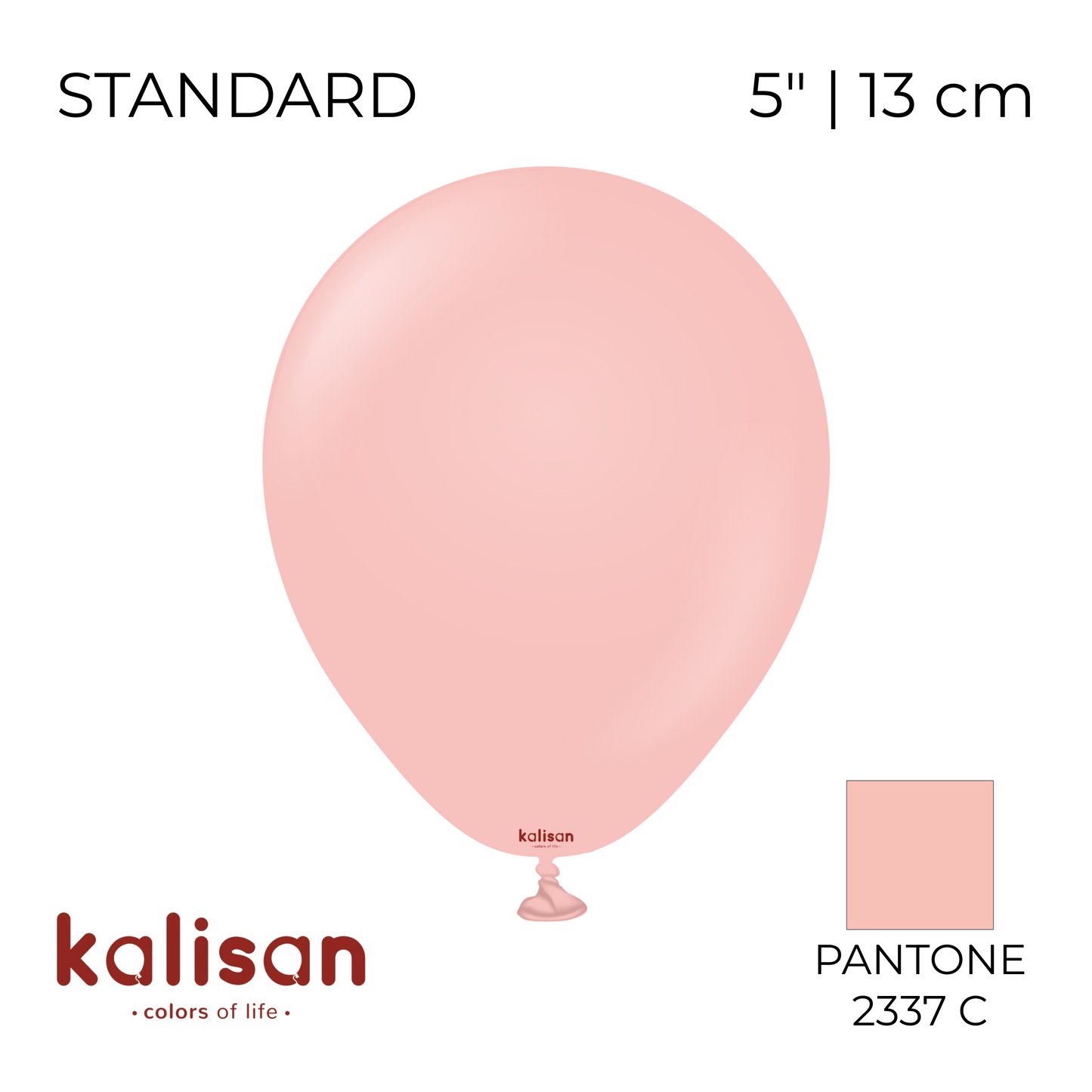 Kalisan 5" | Standard 29 Baby Pink (100 pcs)