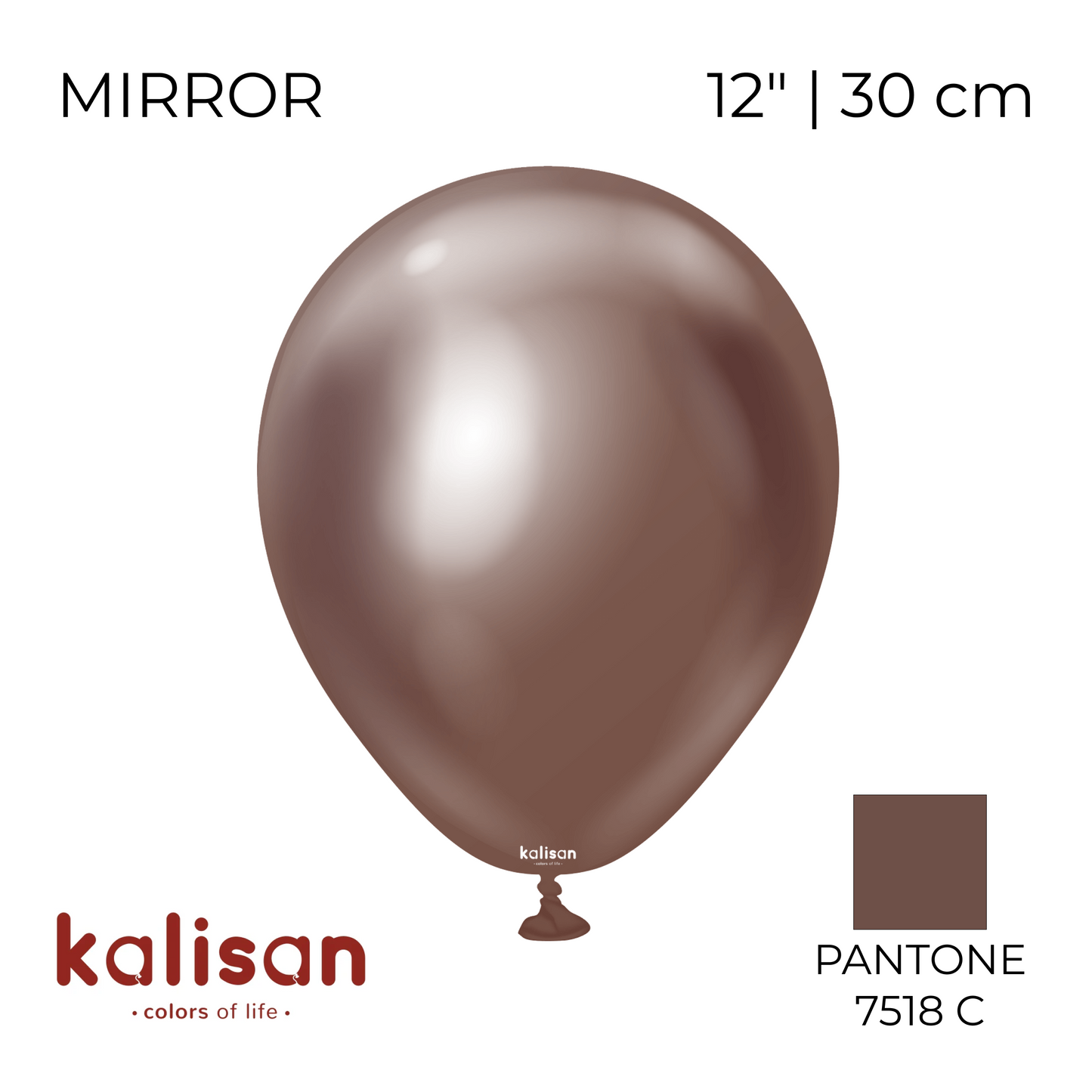 Kalisan 12" | Mirror 115 Chocolate (50 pcs)