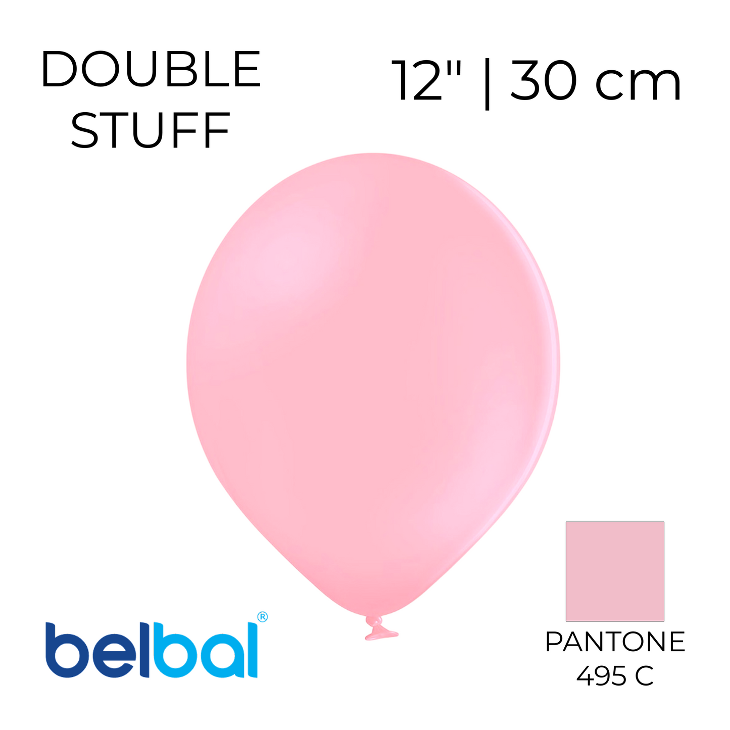 Double Stuff Belbal 12" Baby Pink | 010 in 440 (25 pcs)