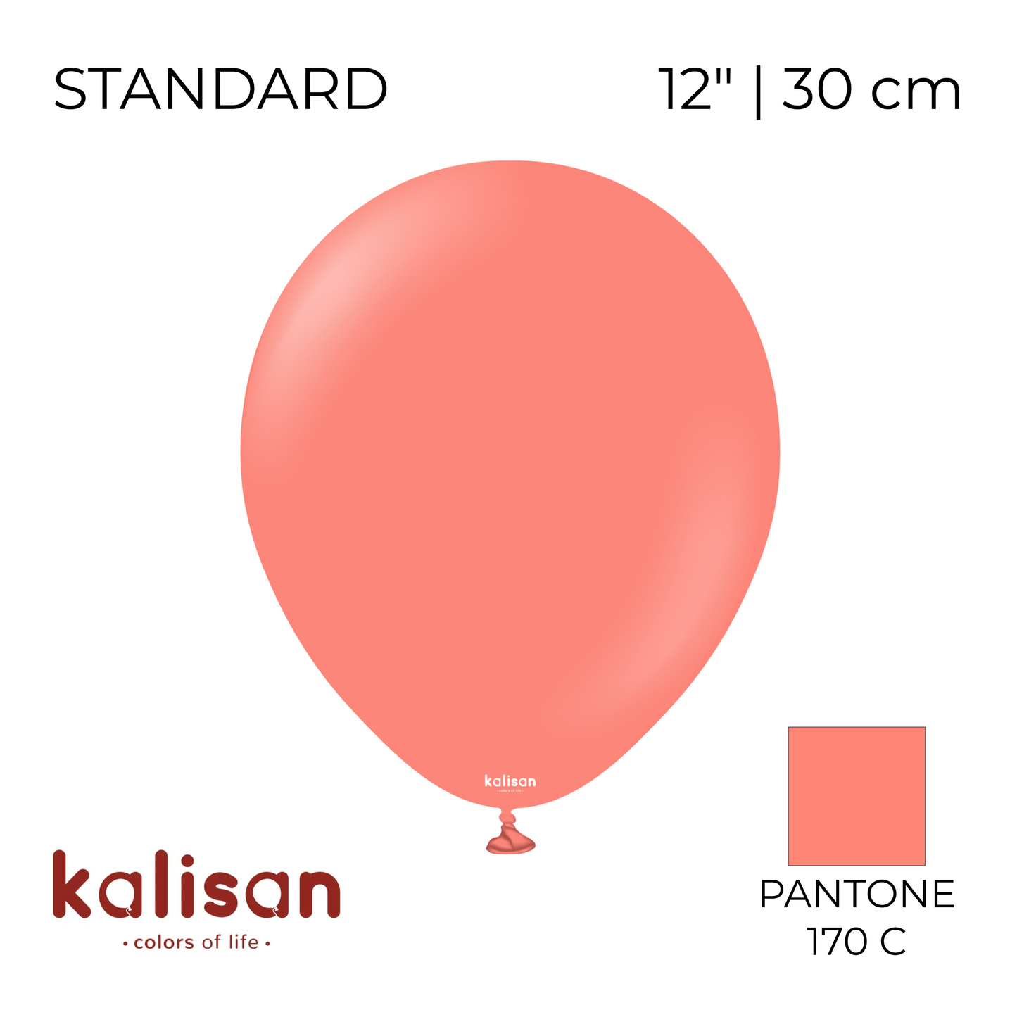 Kalisan 12" | Standard 28 Coral (100 pcs)